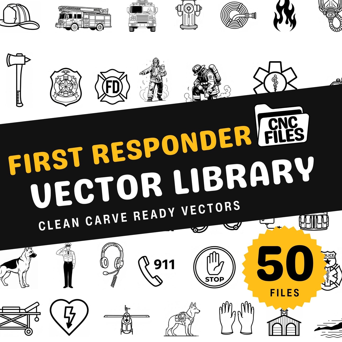 First Responders CNC Vector Library